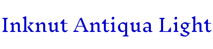 Inknut Antiqua Light font